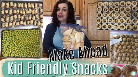 The Most Kid Friendly Make Ahead Snacks Fill Your Freezer Youtube