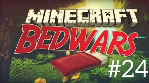 Minecraft Bed Wars 24 Youtube