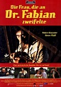 Filmplakat: Frau die an Dr. Fabian zweifelte, Die (2002) Warning ...