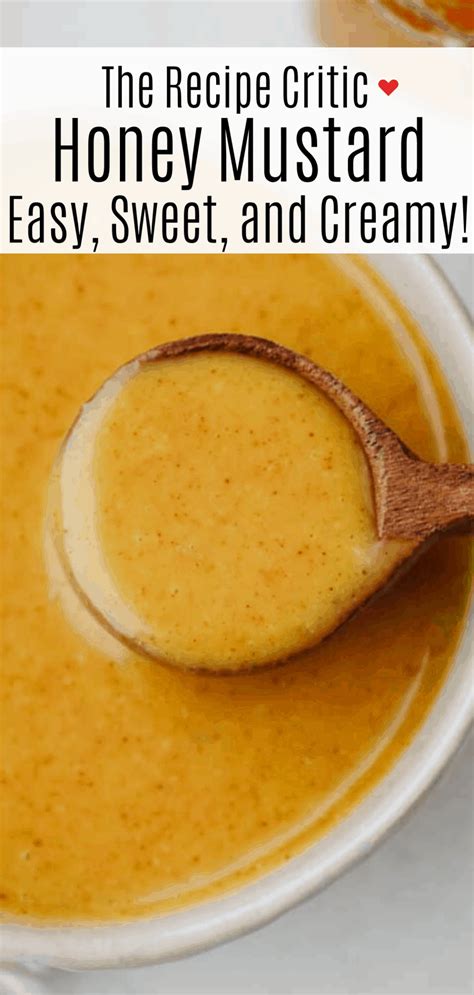 How To Make Homemade Honey Mustard The Recipe Critic