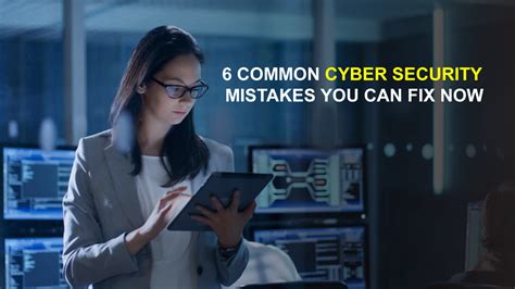 6 Common Cyber Security Mistakes You Can Fix Now Demyst365