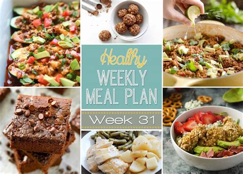 Healthy Meal Plan Week 31 Easy Healthy Recipes