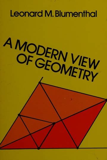 A Modern View Of Geometry Blumenthal Leonard M Leonard Mascot 1901 1984 Free Download