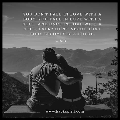 Of The Best Soulmate Quotes And Sayings You Ll Surely Love Hack Spirit