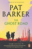 The Ghost Road (Regeneration, 3): Amazon.co.uk: Barker, Pat ...