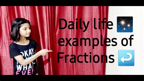 Fractions Uses Of Fractions In Our Daily Life Youtube