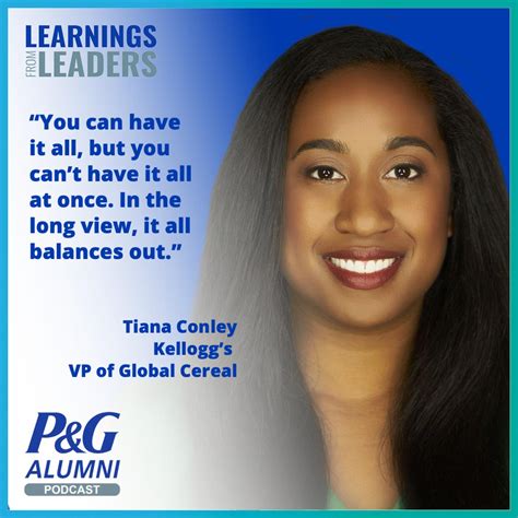 Tiana Conley Kelloggs Vp Of Global Cereal Learnings From Leaders