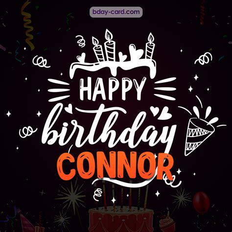 Birthday Images For Connor 💐 — Free Happy Bday Pictures And Photos
