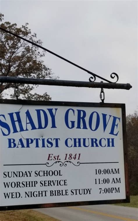 Shady Grove Baptist Church Established 1841 Shelia Stovall