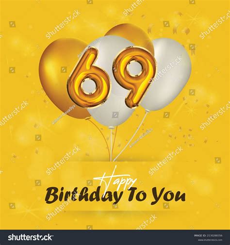 Happy 69th Birthday Greeting Card Vector Stock Vector Royalty Free