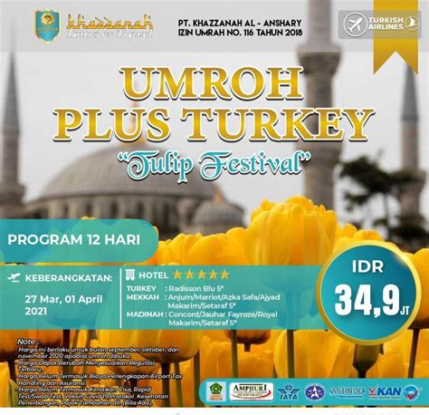 Paket Umroh Plus Turki 2021 Khazzanah Tour Travel Umrah And Haji