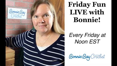 Friday Fun Live With Bonnie Youtube