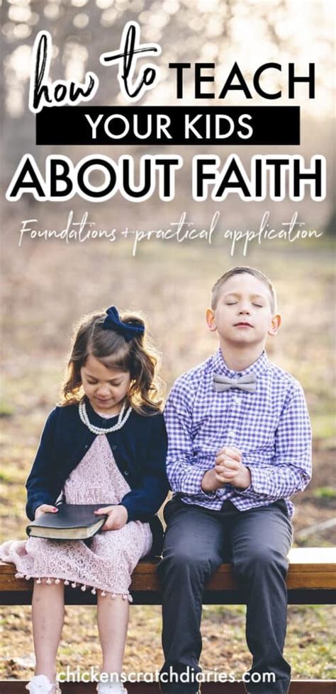 Teaching Children About Faith Practical Foundations Chicken Scratch
