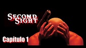 Second Sight - Capítulo 1 - YouTube