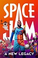 Space Jam: A New Legacy (2021) - Posters — The Movie Database (TMDB)