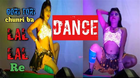 Gori Tori Chunri Ba Lal Lal Re 💃open Hot Dance Hungama Youtube