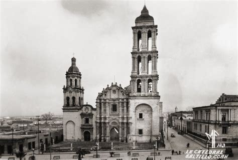 Catedral De Saltillo Saltillo Coahuila Mx15430262340101