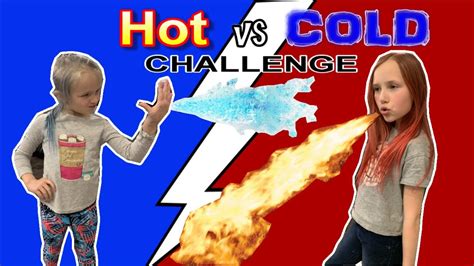 Hot Vs Cold Challenge Who Will Freeze Who Will Burn Youtube