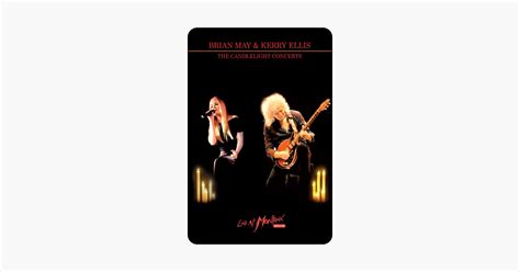 Brian May And Kerry Ellis The Candlelight Concerts Live At Montreux
