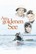 Am goldenen See | film.at