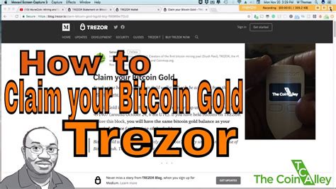 Tutorial Claim Your Bitcoin Gold Btg Trezor Youtube