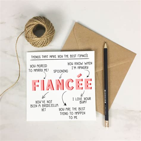 Personalised Things That Make You Fiancée Card By The New Witty