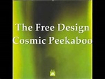 The Free Design - Cosmic Peekaboo - YouTube