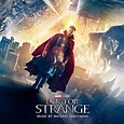 Doctor Strange (Original Motion Picture Soundtrack) - Album by Michael ...