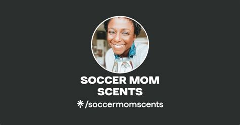 Soccer Mom Scents Instagram Facebook Linktree