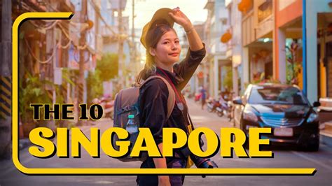 The 10 Best Tourist Attractions In Singapore Youtube