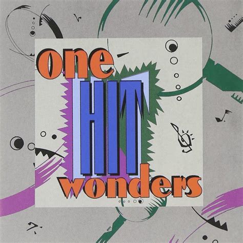 One Hit Wonders One Hit Wonders Amazonca Music