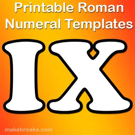 Outlines Roman Numerals Templates For Teachers Make Breaks