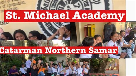 Catarman Northern Samar St Michael Academy Youtube