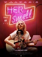 Her Smell - Film (2018) - SensCritique