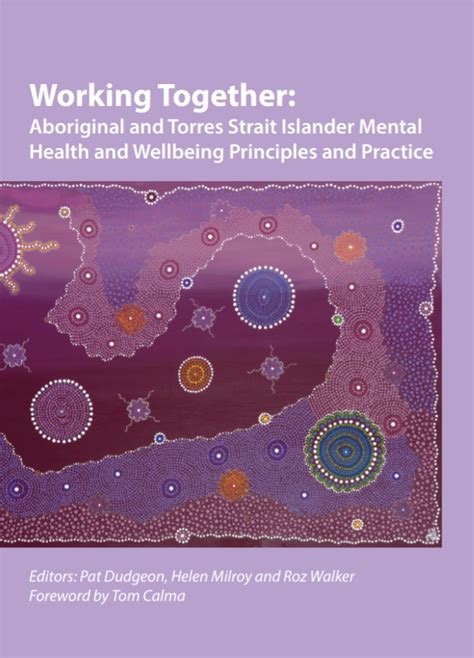Working Together Aboriginal And Torres Strait Islander Mental Health