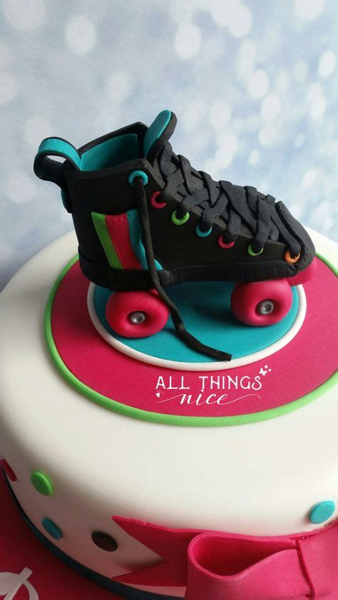 80 Phoebes 10th Birthday Roller Skate Cake Ideas Roller Skate Cake