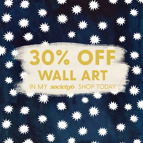 Sale In My Society6 Shop30 Off Art Prints Framed Prints Wall