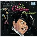 Frank Sinatra; Gordon Jenkins, A Jolly Christmas From Frank Sinatra in ...