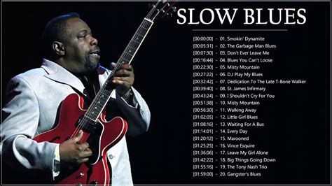 Greatest Slow Blues Songs ♪ Best Slow Blues Compilation In 2021 Blue