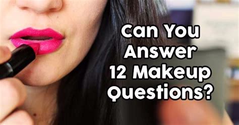 Can You Answer 12 Makeup Questions Quizpug