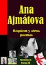 REQUIEM Y OTROS POEMAS, POR ANA AJMATOVA by Aquiles Julián - Issuu