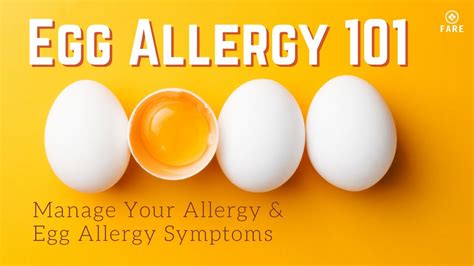 Food Allergy 101 Manage Egg Allergy Egg Allergy Symptoms Youtube