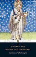 Two Lives of Charlemagne by Einhard, Notker the Stammerer |, Paperback ...