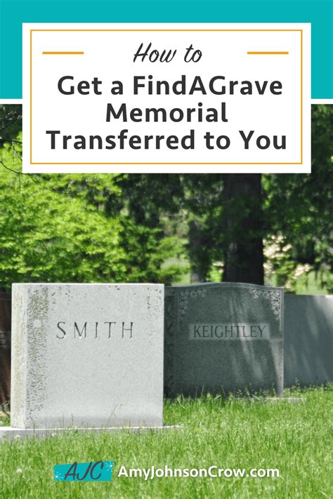 How To Get Your Ancestors Findagrave Memorial Transferred To You