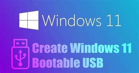 How To Create Windows 11 Bootable Usb Drive Full Guide Techvirals