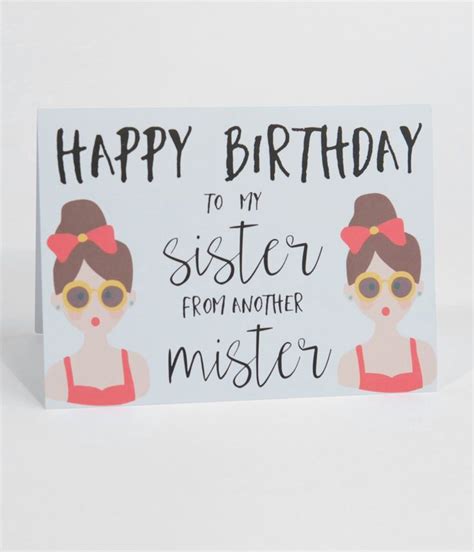 Happy Birthday Sister From Another Mister Greeting Card Unique