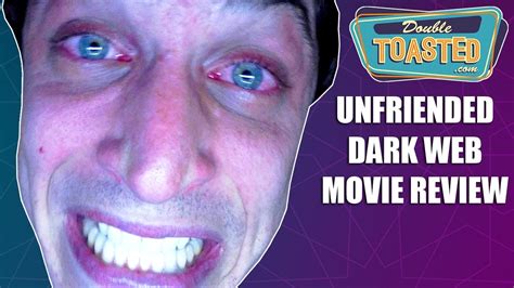 Unfriended Dark Web Movie Review 2018 Youtube