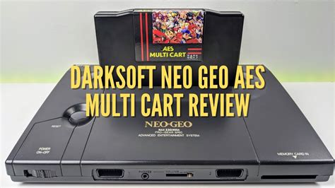 Darksoft Neo Geo AES Multi Cart Review Play All Your Neo Geo AES And MVS Games On A Flash Cart
