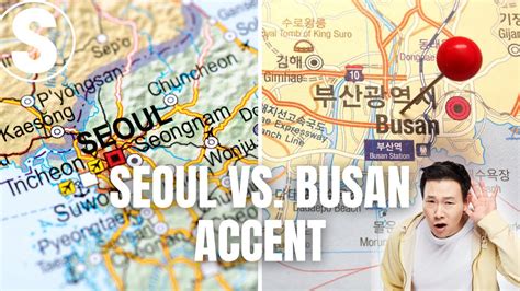 The Real Difference Between The Seoul And Busan Accents Youtube