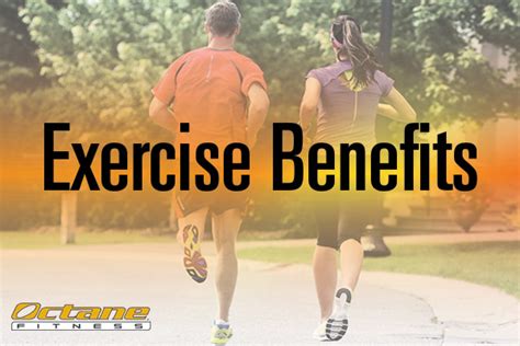 Exercise Benefits 10 Benefits You Might Not Know Octane Fitness